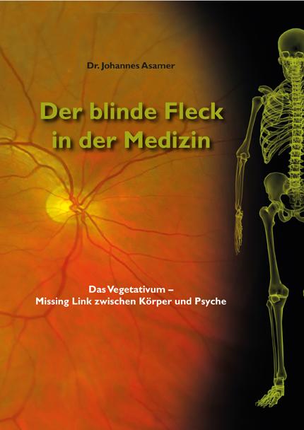 Der blinde Fleck in der Medizin
