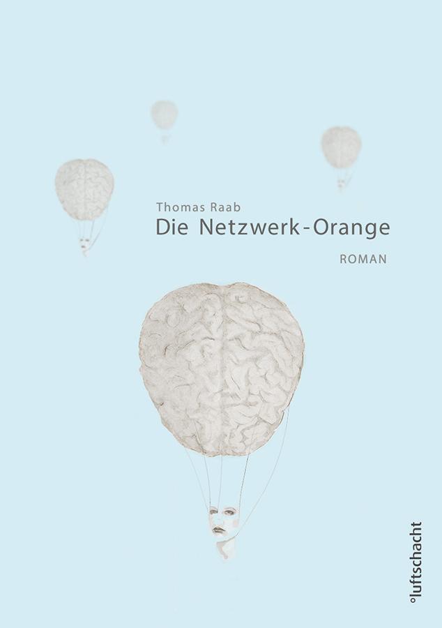 Die Netzwerk-Orange 1. Aufl. 01.06.2015. gebunden.