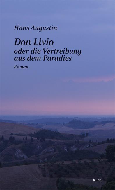 Don Livio oder die Vertreibung aus dem Paradies