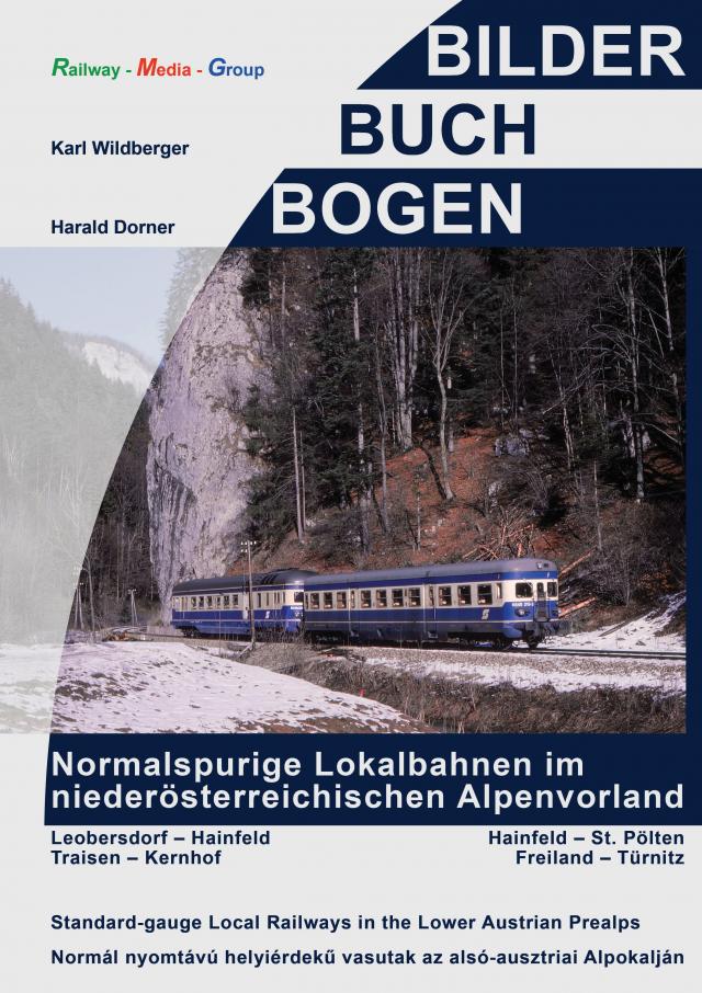 BilderBuchBogen Normalspurige Lokalbahnen im niederösterreichischen Alpenvorland