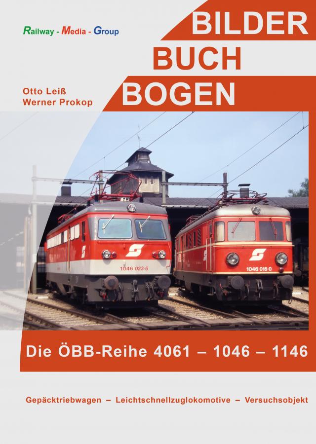 Die ÖBB-Reihe 4061 - 1046 - 1146