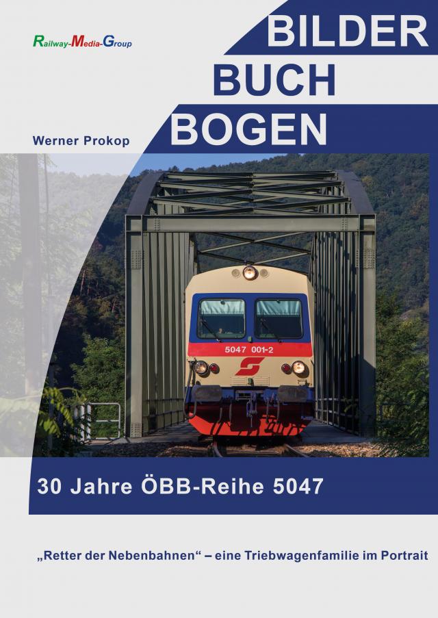 30 Jahre ÖBB-Reihe 5047