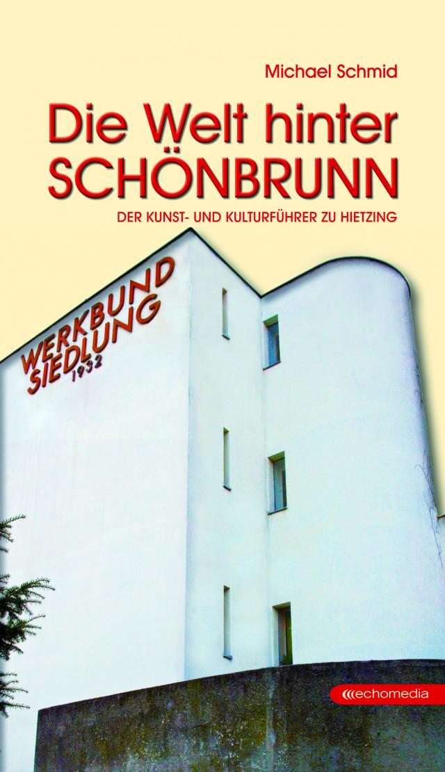 Die Welt hinter Schönbrunn