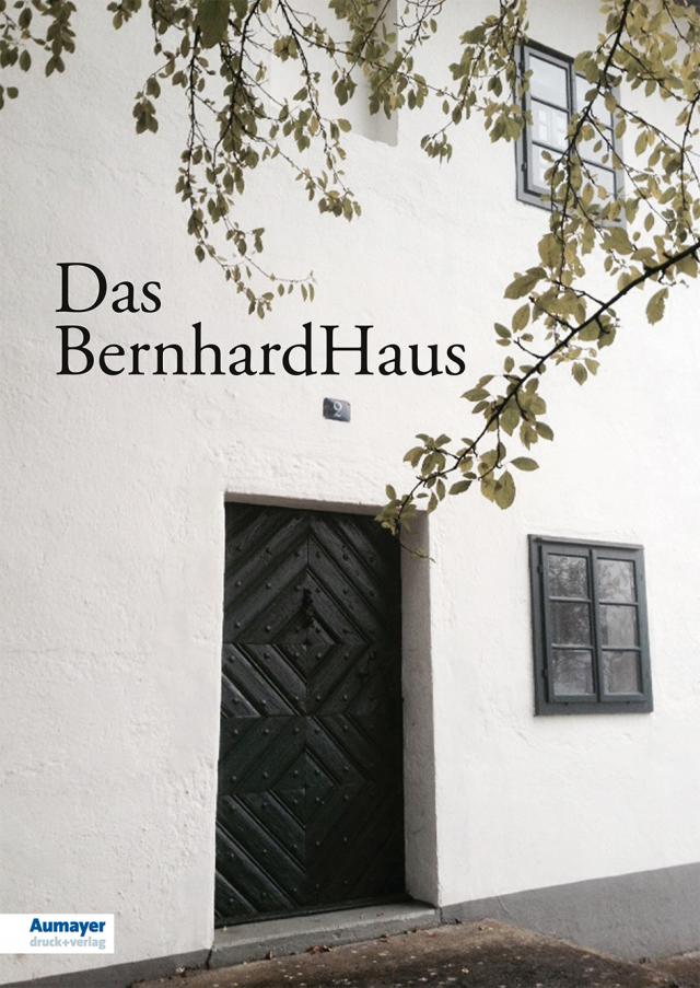 Das BernhardHaus