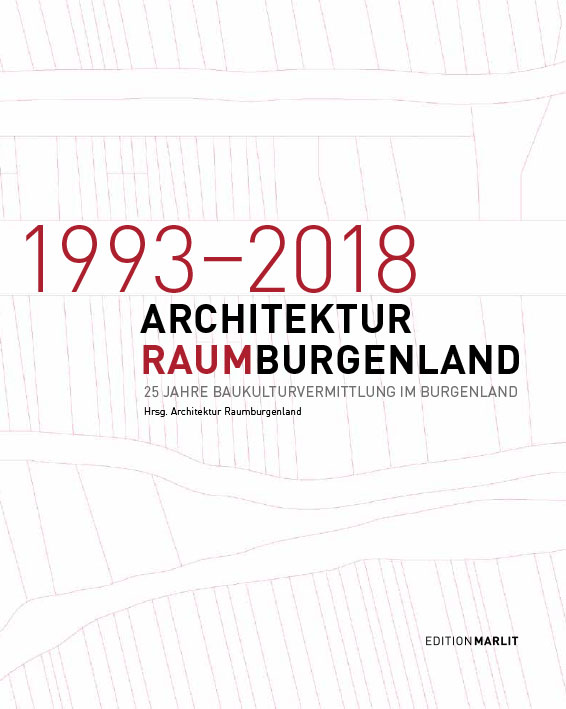 Architektur RaumBurgenland 1993–2018