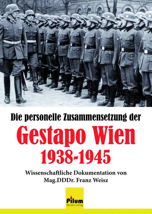 Die personelle Zusammensetzung der Gestapo Wien 1938-1945