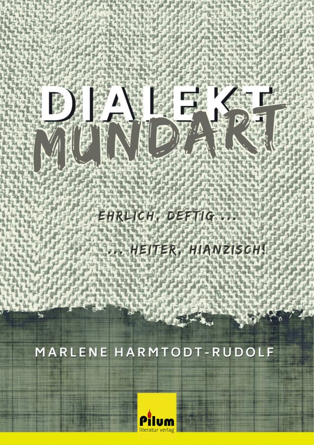 Dialekt - Mundart