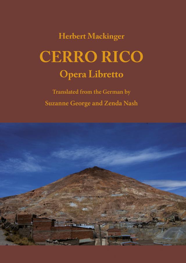 Cerro Rico - Opera Libretto