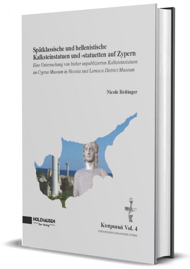 Spätklassische und hellenistische Kalksteinstatuen und -statuetten auf Zypern