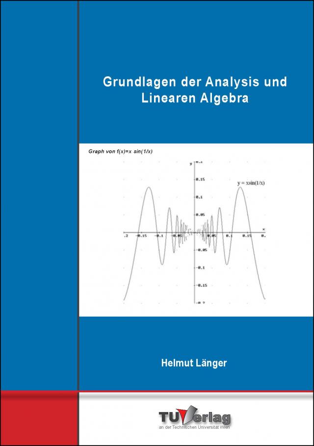 Grundlagen der Analysis und Linearen Algebra PLU262 06.12.2018. Paperback / softback.