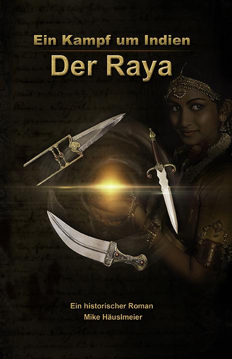 Der Raya - Ein Kampf um Indien