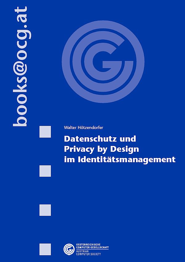 Datenschutz und Privacy by Design im Identitätsmanagement