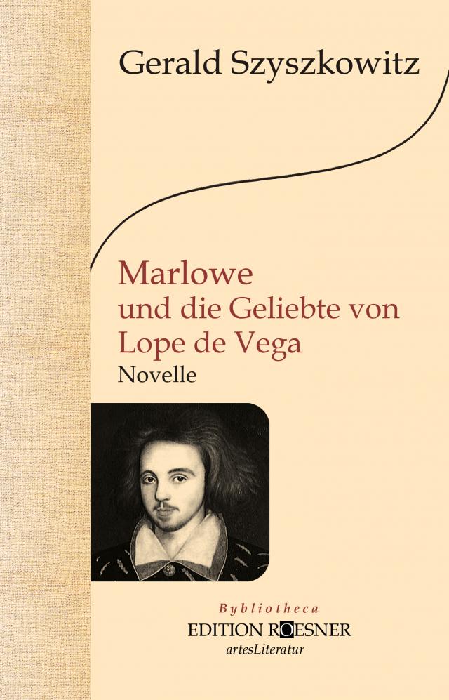Marlowe und die Geliebte von Lope de Vega