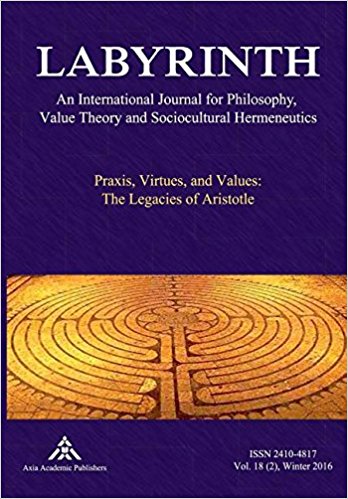 Praxis, Virtues, and Values: The Legacies of Aristotle