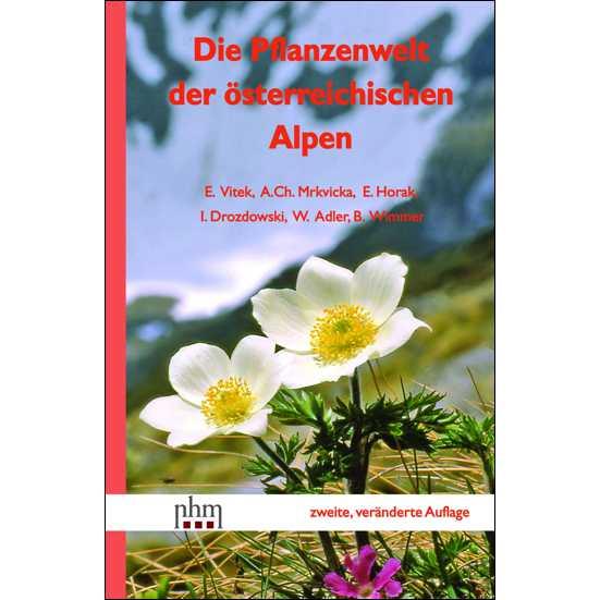 Die Pflanzenwelt der österreichischen Alpen