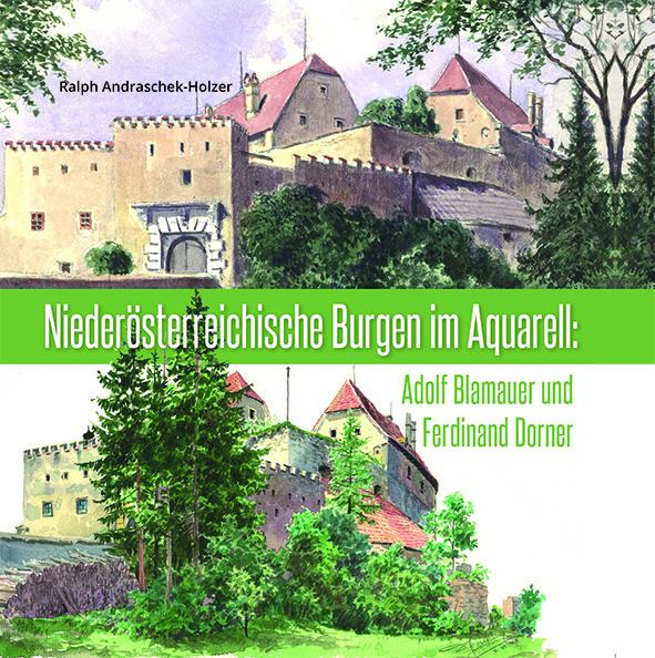 Niederösterreichische Burgen im Aquarell