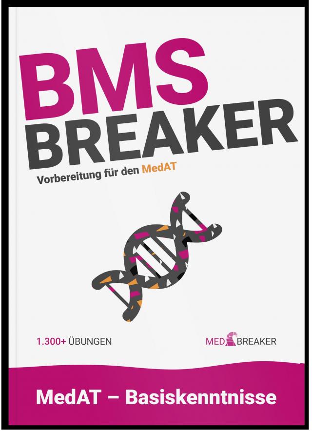 MedAT: 1.300+ BMS-Fragen: Biologie, Chemie, Physik, Mathematik, Medizin-Aufnahmetest |