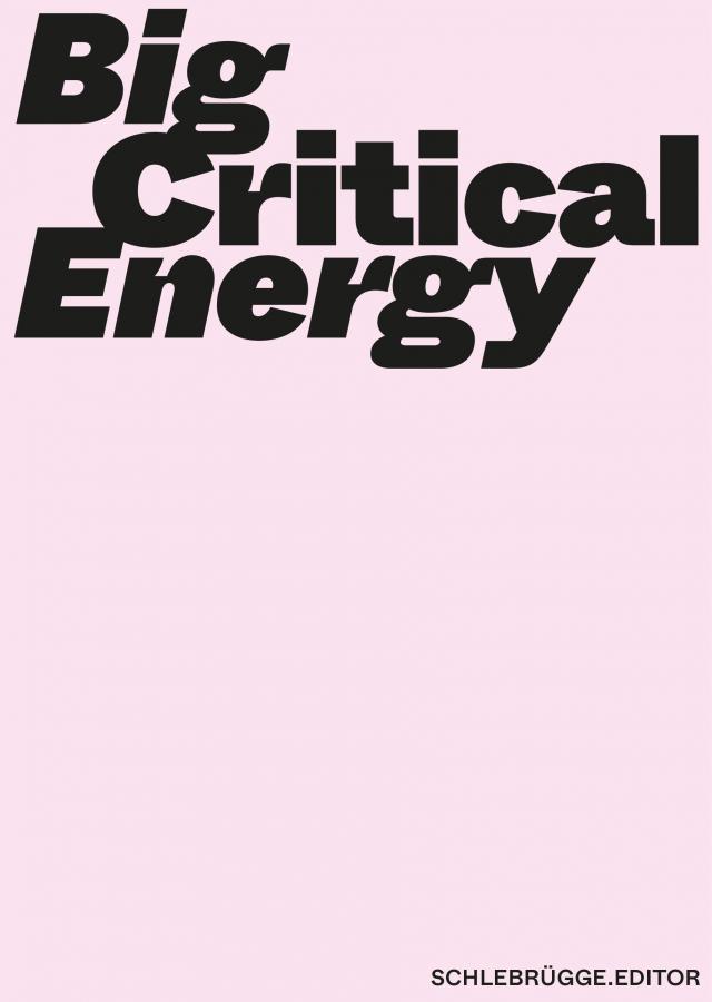 Big Critical Energy