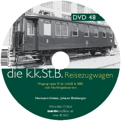 DVD zu kkStB-Reisezugwagen, Wagen­grup­pe If bei kkStB und BBÖ + Nachfolgebauarten