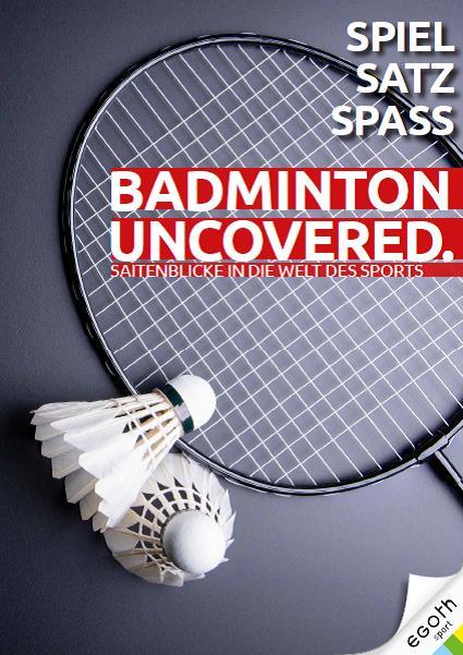 Badminton Uncovered