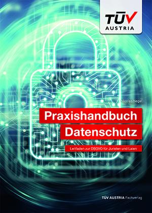 Praxishandbuch Datenschutz