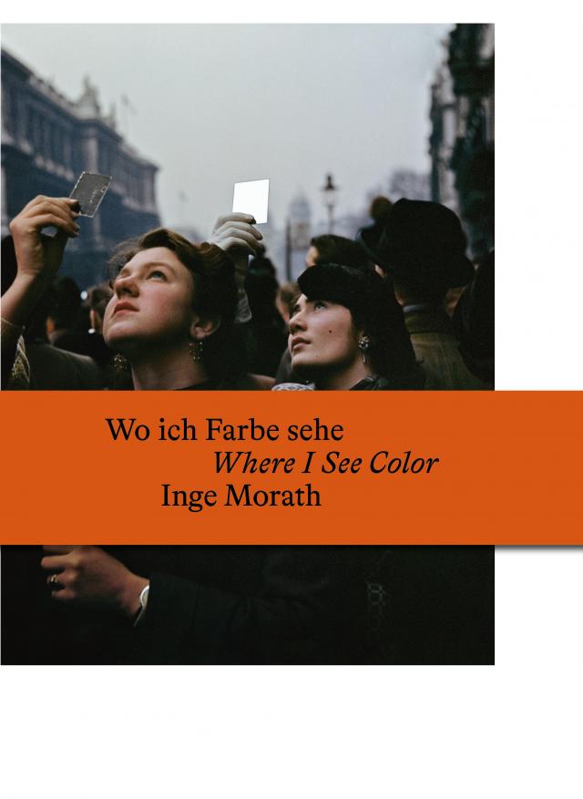 Wo ich Farbe sehe / Where I See Color