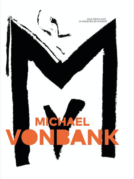 Michael Vonbank. Dämonentheater. Arbeiten 1986 - 2015. Ein Überblick