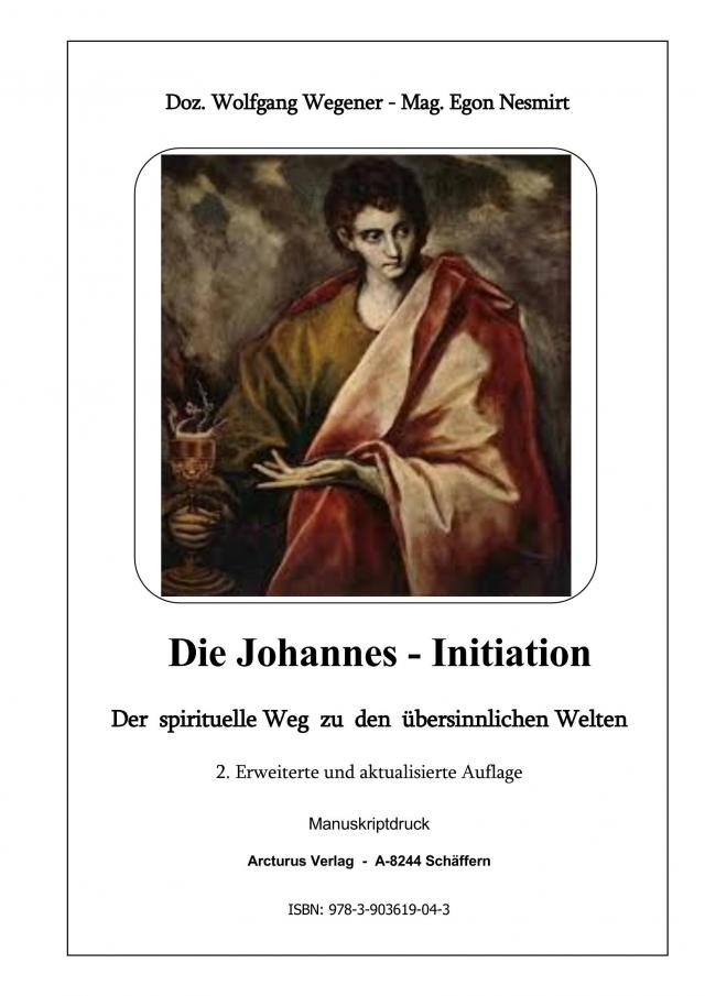 Die Johannes - Initiation