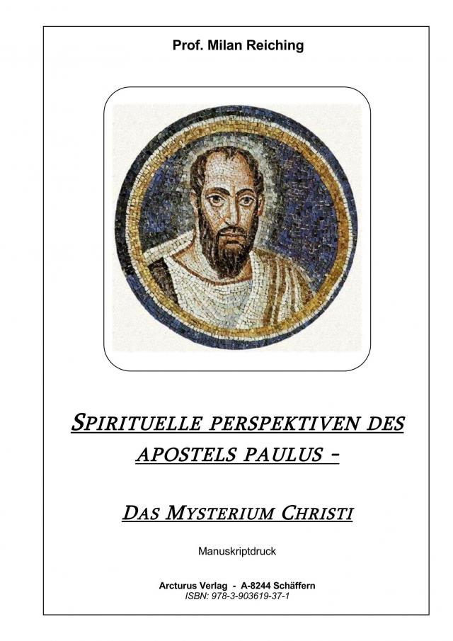 SPIRITUELLE PERSPEKTIVEN DES APOSTELS PAULUS
