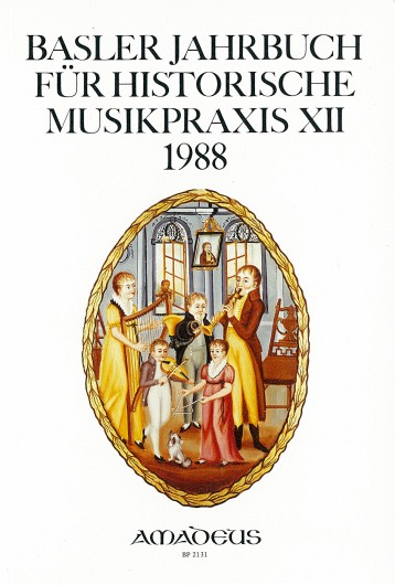Basler Jahrbuch für Historische Musikpraxis / Neue Erkenntnisse zu alten Instrumenten II