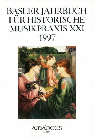 Basler Jahrbuch für Historische Musikpraxis / Alte Musik im 19. Jahrhundert - Rezeption - Komposition - Interpretation