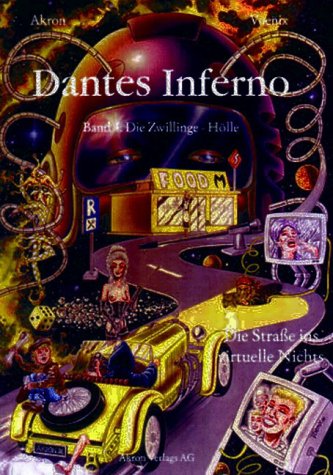 Dantes Inferno. Der Astroführer durch die Unterwelt. Frey nach Dantes 