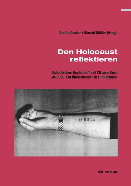 Den Holocaust reflektieren