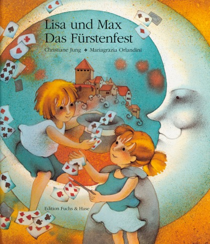 Lisa und Max. Das Fürstenfest
