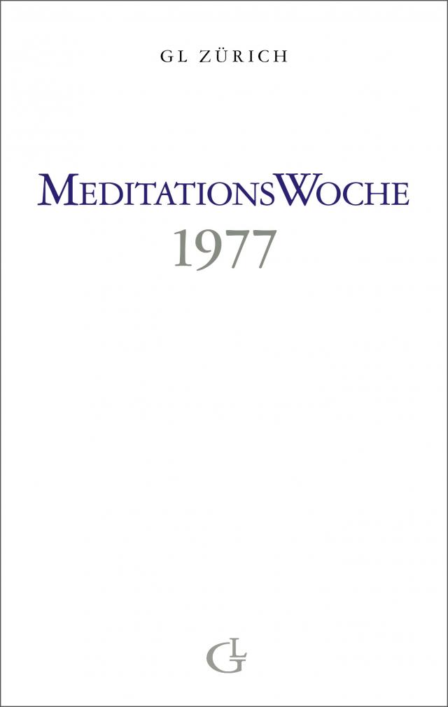 Meditationswoche 1977