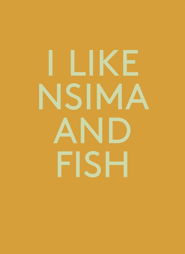 I like Nsima and Fish