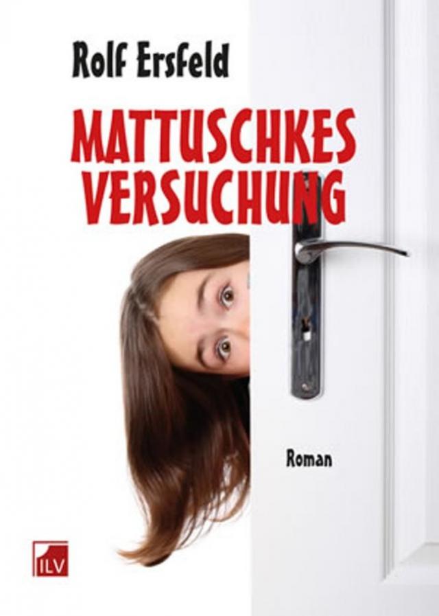 Mattuschkes Versuchung
