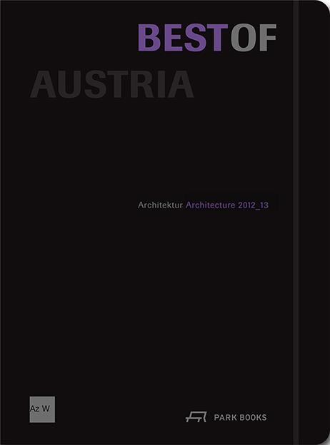 Best of Austria, Architektur 2012-13  Gebunden.