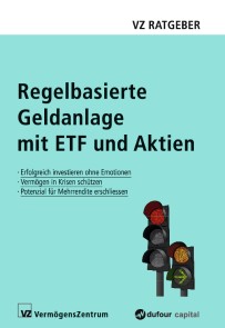 Regelbasierte Geldanlage mit ETF und Aktien