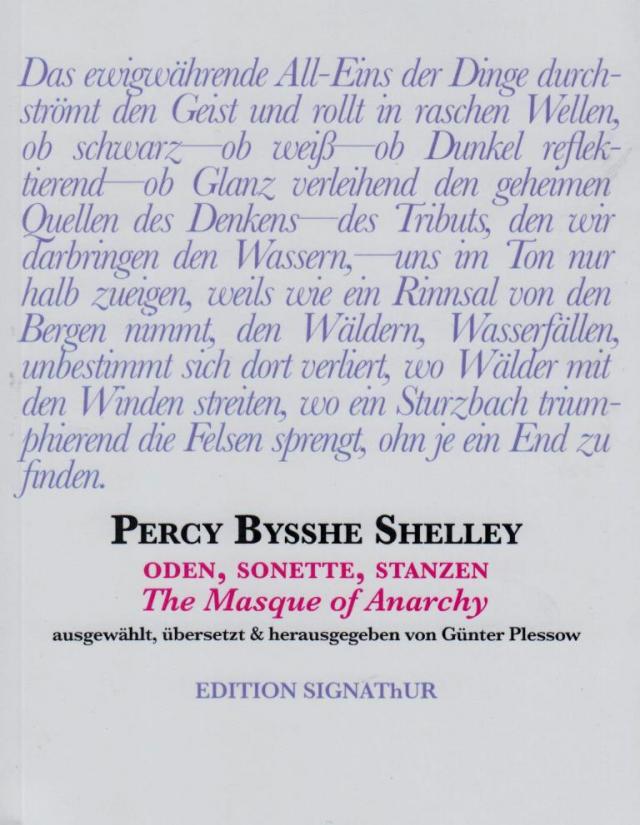 PERCY BYSSHE SHELLEY Oden, Sonette, Stanzen, The Masque of Anarchy