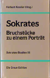 Sokrates - Bruchstücke zu einem Porträt
