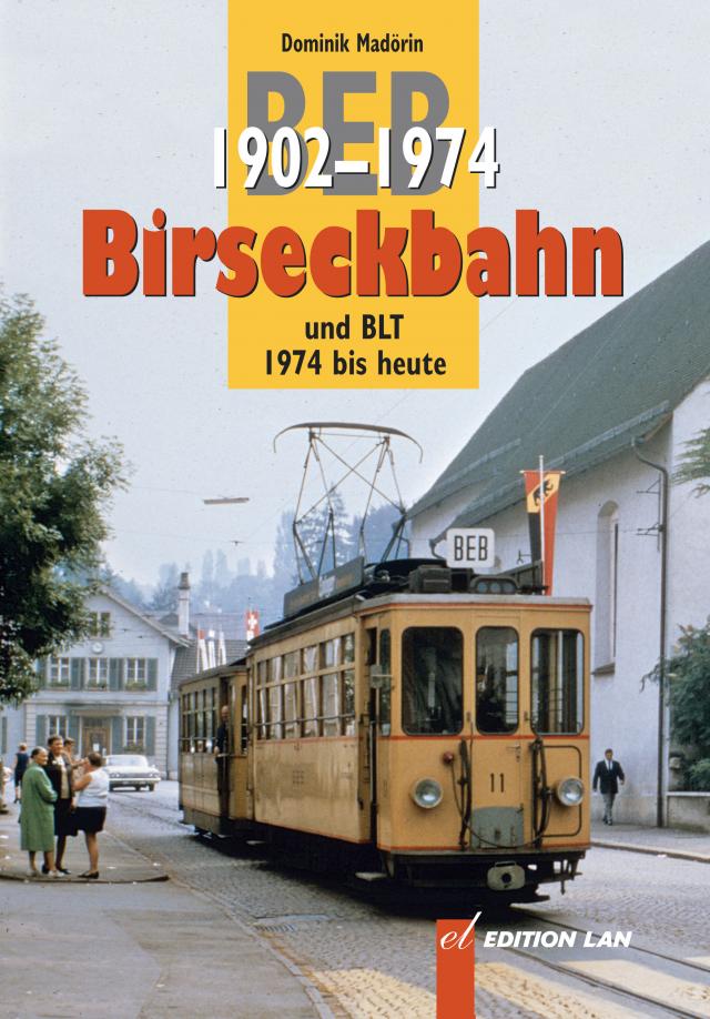 Birseckbahn BEB 1902-1974