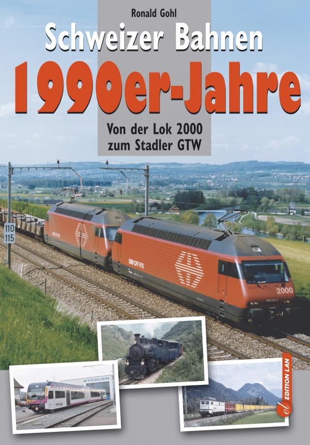 Schweizer Bahnen 1990er-Jahre