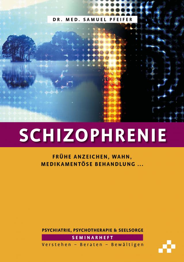 Schizophrenie