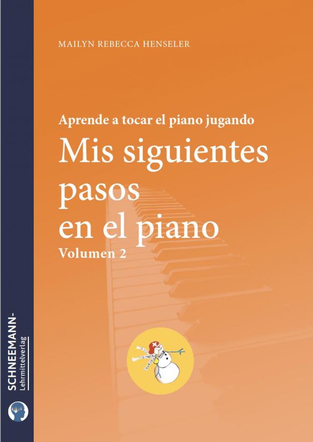 Mis siguientes pasos en el piano - Vol. 2