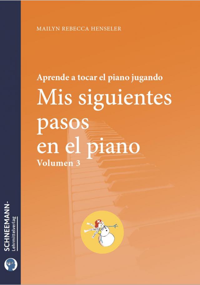 Mis siguientes pasos en el piano - Vol. 3