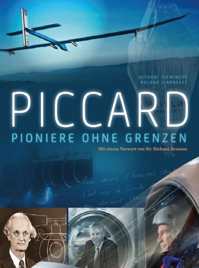 Piccard - Pioniere ohne Grenzen