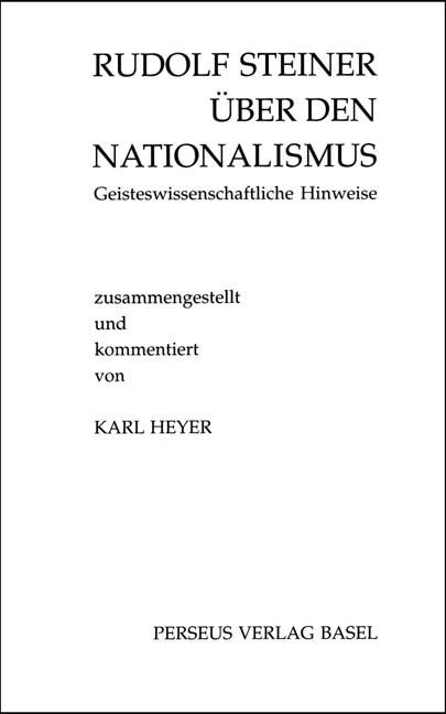 Rudolf Steiner über den Nationalismus