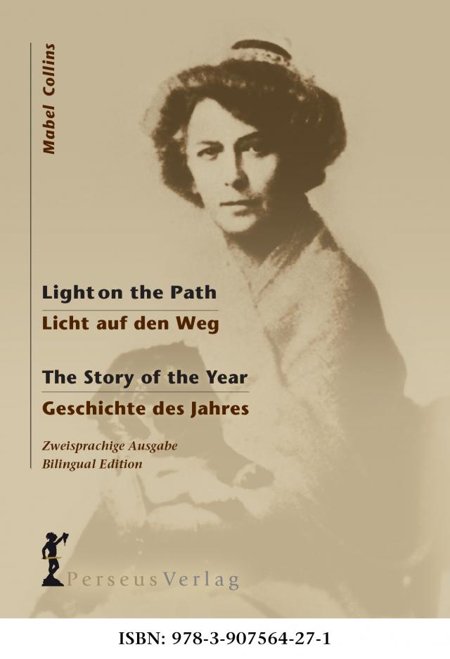 Licht auf den Weg/Light on the Path Geschichte des Jahres/The Story of the Year