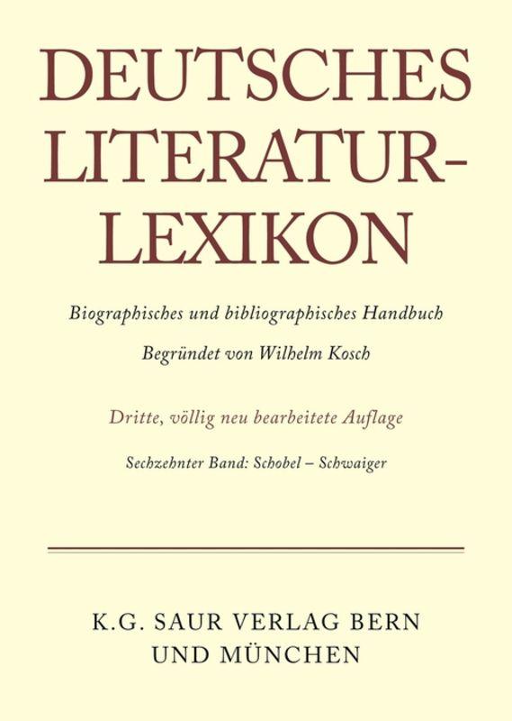 Deutsches Literatur-Lexikon / Schobel - Schwaiger